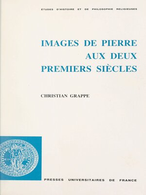 cover image of Images de Pierre aux deux premiers siècles